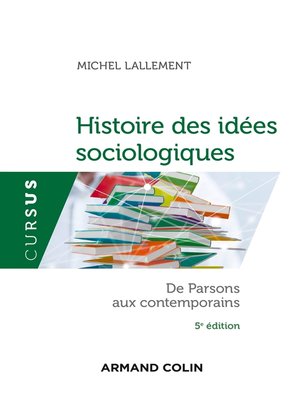 cover image of Histoire des idées sociologiques--Tome 2--5e éd.